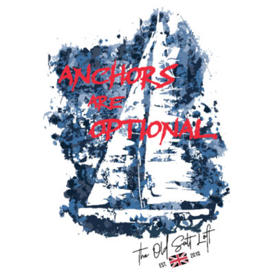 Anchors are Optional Unisex T-Shirt Design